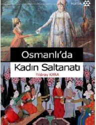 Osmanlıda Qadın Saltanatı-Yıldıray Qara-2010-114s