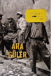 Istanbulu Dinliyorum-Ara Güler-1950-2010-1976-240s