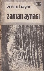 Zaman Aynası-Zühtü Bayar-1980-81s