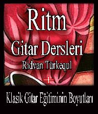 Ritm Gitar Dersleri - Ridvan Türkekul