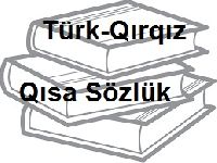 Türk-Qırqız Qısa Sözlük