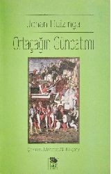 Ortaçağın Günbatımı-Johan Huizinga-Mehmed Ali Qılıcbay-1997-489s