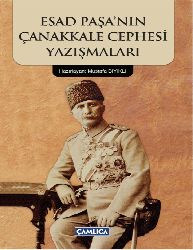 Esed Paşanın Çanaqqala Cebhesi Yazışmaları-Mustafa Bıyıqlı-2011-89s