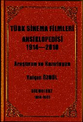 Türk Sinema Filmleri Ansiklopedisi-I-1914-1961-Yalçın Özgül-1974-520s