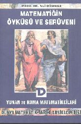 Matematiğin Öyküsü Ve Serüveni-Yunan Ve Ruma Matematikçileri-Ali Dönmez-2002-518