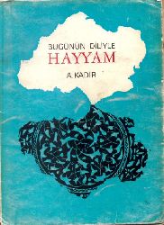 Bugünün Diliyle Xeyyam-A.Qadir-1969-126