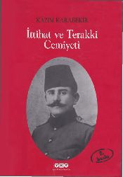 Ittihad Ve Tereqqi Cemiyeti-Kazım Qarabekir-2010-349s