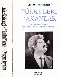 Türküleri Yakanlar Hasan Hüseyinin Yaşam öyküsüne Bir Yaklaşım Denemesi-Ezime Qorxmazgil-1995-623s