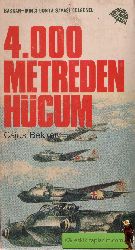 4000 Metreden Hucum-Cajus Bekker-Semih Tiryakioğlu-1982-615s