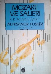 Mozart Ve Salieri-Küçük Trajedi-Aleksandr Puşkin-Tomris Uyar-1987-90s