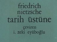 Tarix Ustune-Friedrich Nietzsche-Ismet Zeki Eyuboğlu-1965-112s