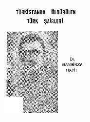 Türkistanda Öldürülen Türk Şairleri Baymirza Hayit-1971-54s
