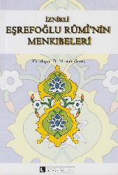 Bursalı Mehmed Veliyyutdin-Iznikli Eşrefoğlu Ruminin Menqibeleri-Menaqibi Eşrefzade-Mustafa Güneş-2006-184