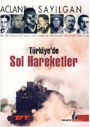 Türkiyede Sol Hereketler-Aclan Sayılqan-2009-823s