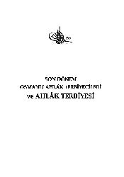Son Dönem Osmanlı Axlaq Terbiyeçileri Ve Axlaq Terbiyesi-Ismayıl Qurt-Ali Tüz-2015-344s