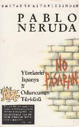 Yürekteki İspanya Ve Odunçunun Türküsü-Pablo Neruda-Erdoğan Alqan-1991-153s