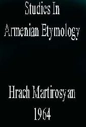 Studies In Armenian Etymology