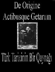 Türk Tarixinin Bir Qaynağı-De Origine Actibusque Getarum