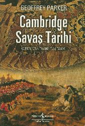 Cambridge Savaş Tarixi-Geoffrey Parker-Füsun Dayanc-Tunc Dayanc-2005-561s