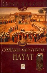 Osmanlı Sarayında Hayat-Ilber Ortaylı-2008-220s