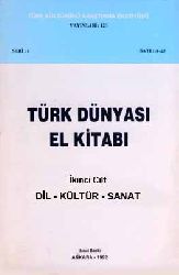 Türk Dünyasi El Kitabi 2 Ci Cilt Dil , Kültür , Sanat