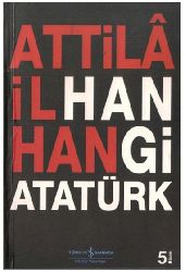 Hanki Atatürk-Attila Ilxan-1981-398s
