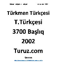 Türkmen Türkcesi - T.Türkcesi - 3700 Başlıq - Turuz.com – 2002 - 131s