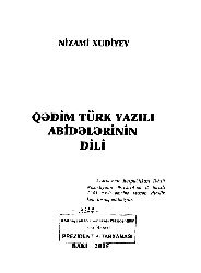 Qedim Türk Yazılı Abidelerinin Dili-Nizami Xudiyev-2015-596s
