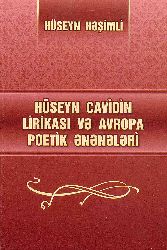 Hüseyn Cavidin Lirikasi Ve Avropa Poetik Eneneleri-Hüseyn Heşimli-Baki-2012-93s