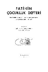 Fatihin Cocuqluq Defderi A. Süheyl Ünver -1961 17s
