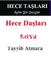 5.Ci Yıl-Hece Daşları- Aylıq Şiir Dergisi-Tayyib Atmaca-2019-341s