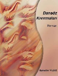 Dansöz Qıvrımaları-Bahaetdin Yıldız-2005-490s
