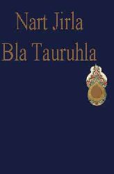 Nart Jirla Bla Tauruhla Adlı Derleme Kitabındaki Dilin Eski qıpçaqca Ile Ilişgisi Üzerine Bir Inceleme