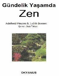 Gündelik Yaşamda Zen-Judith Bossert-Adelheid Meutes-Çev-Seda Toksoy-1997-93s