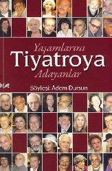 Yaşamlarını Tiyatroya Adayanlar-Adem Dursun-2010-313s