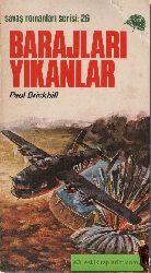 Barajları Yıkanlar-Paul Brickhill-Semih Tiyakioğlu-1978-251s
