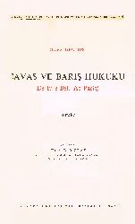 Savaş Ve Barış Huququ-De Iure Belli Ac Pacis-Hugo Grotius-Çev-Seha L.Meray-1967-151s