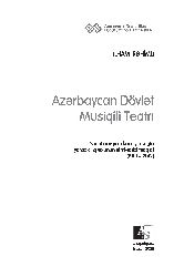 Azerbaycan Devlet Musiqili Teatri-1910-2012-Ilham Rehimli-Baki-2013-496s