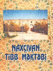 Naxçıvan Tibb Mektebi-Baki-2001-40s