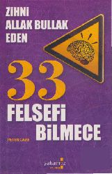 Zehni Allaq Bullaq Eden-33 Felsefi Bilmece-Peter Cave-çev-deniz güleşen-2009-252s