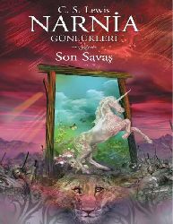 Narnia Günlükleri-7-Son Savaş-Clive Staples Lewis-Mufid Balabanlılar-2007-142s