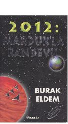Marduqla Randevu-2012-Buraq Eldem-2003-601s