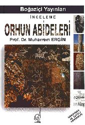 Orxun Abideleri-Inceleme-Muharrem Ergin-2011-188s
