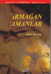 Armağan Zamanlar-Zoran Zivkovic-Banu ırmaq-1997-122s