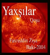 Yaxşılar - Fəxrəddin Ziya