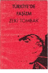Türkiyede Faşizm-Zeki Tombaq-1992-224s