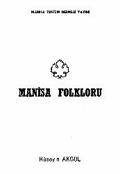 Manisa Folkloru Hüseyin Akgül