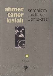 Kemalizm Laiklik Ve Demokrasi-Ahmet Taner Qışlalı-1994-361s