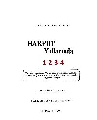 Harput Yollarında-1-2-3-4-Ishaq Sunguroğlu-1958-1800s