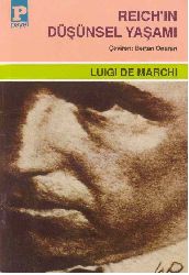 Reichin Düşünsel Yaşamı-Luigi De Marchi-Bertan Onaran-1970-490s